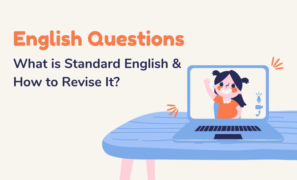 What is Standard English & How to Revise It?