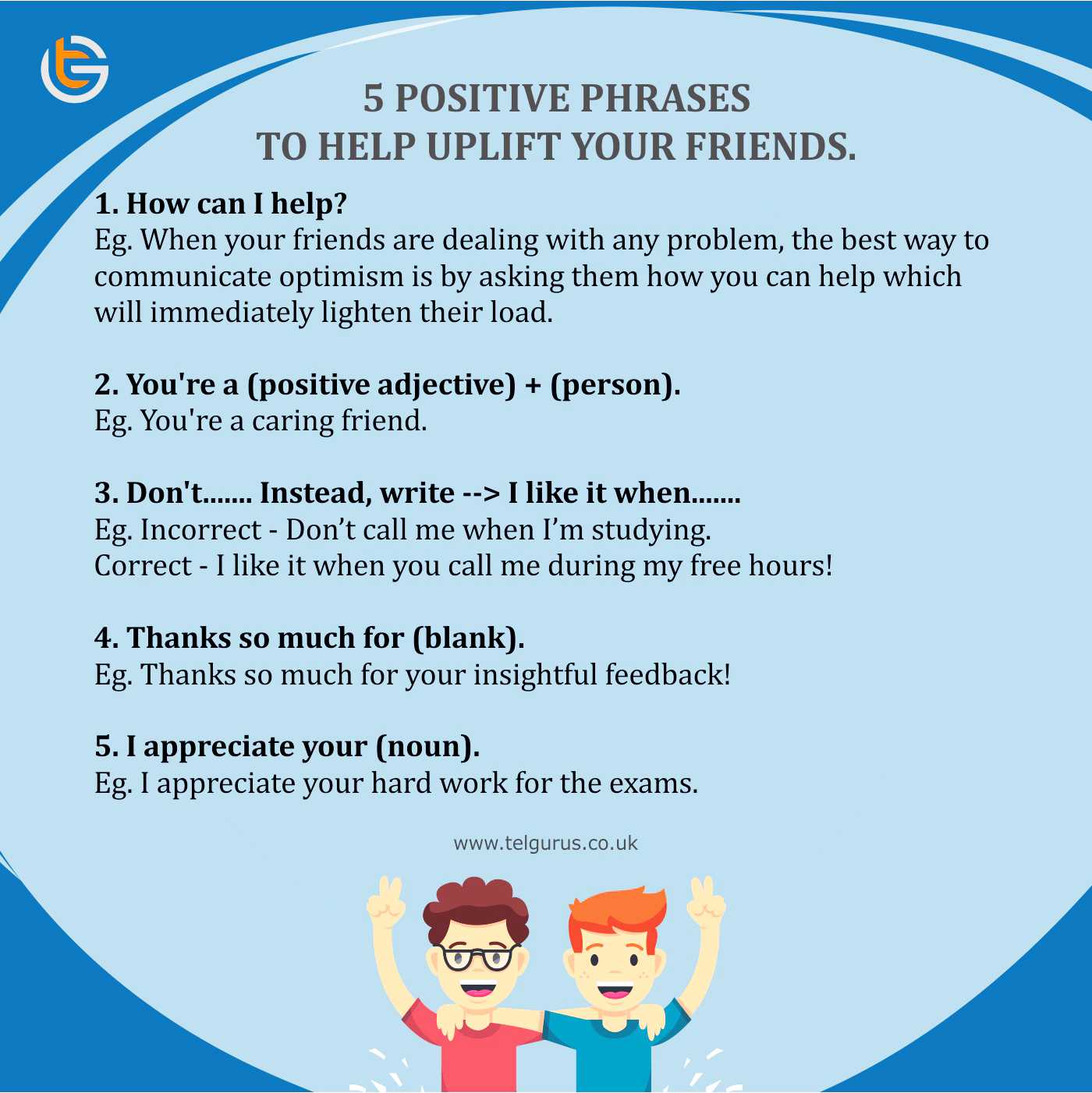 5 postive phrases to help uplife your friends