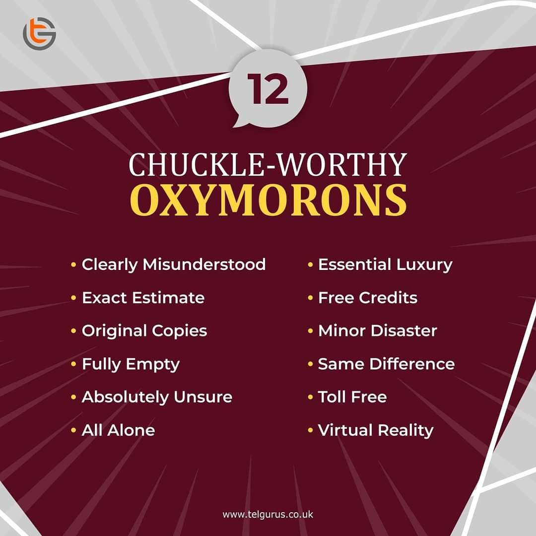 Oxymorons..
