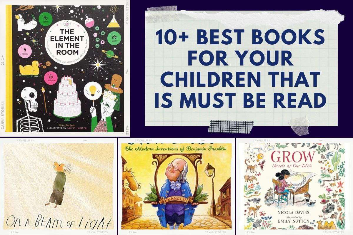 10+ Best Books For Your Children That Is Must To Be Read.