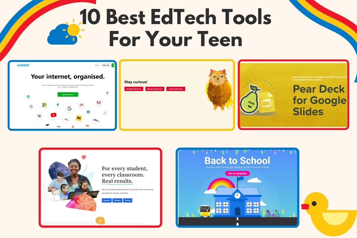 Top 10 Best EdTech Tools You Must Know For Your Teen.
