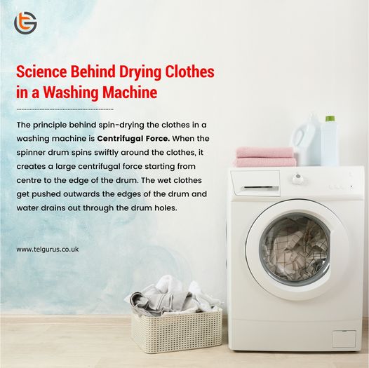 Science Behind Drying clothes in a washing machine