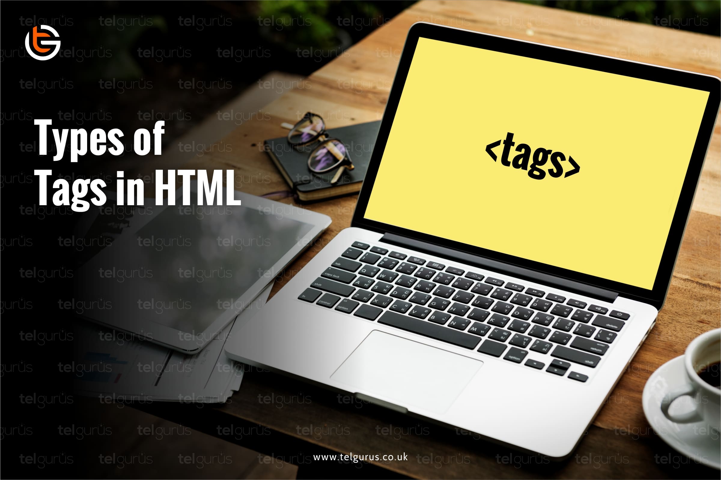 What are the types of HTML tags?